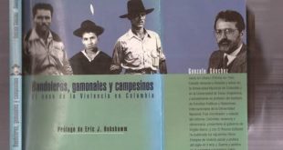 Bandoleros, gamonales y campesinos el caso de la violencia en Colombia